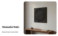 Wabi-Sabi Aesthetic Frameless Wall Picture Minimalist Design Textured Wall Art Ready to Hang Textured Canvas Art Great Gift for Interior Designers, Homeowners, Adults, Entryway, Hallway, Living Room, Bedroom
