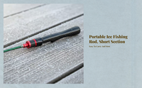 Ice Fishing Rod, Soft Action, Adjustable Handle, Lake