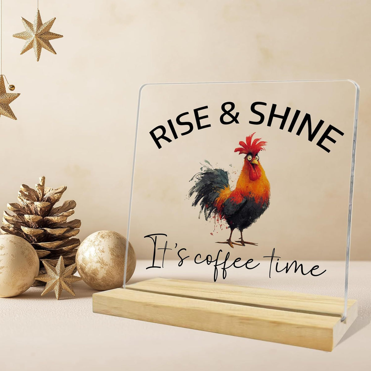 Rise & Shine Acrylic Coffee Lover Desk Decor with Wooden Base