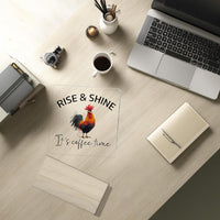 Rise & Shine Acrylic Coffee Lover Desk Decor with Wooden Base
