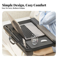 Lightweight Laptop Table for Bed Multi-Functional Cushioned Lap Desk Ergonomic Design for Students, Teleworking Workers, Car, Travel